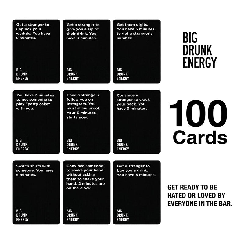 Big Drunk Energy Black from The Makers of Do or Drink Your New Favorite bar Game