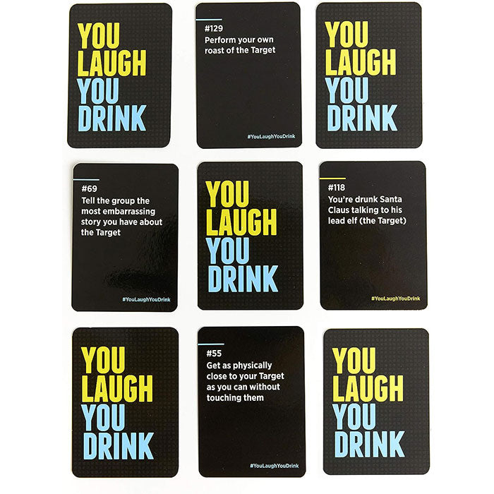 You Laugh You Drink