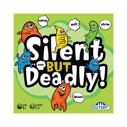 Silent But Deadly